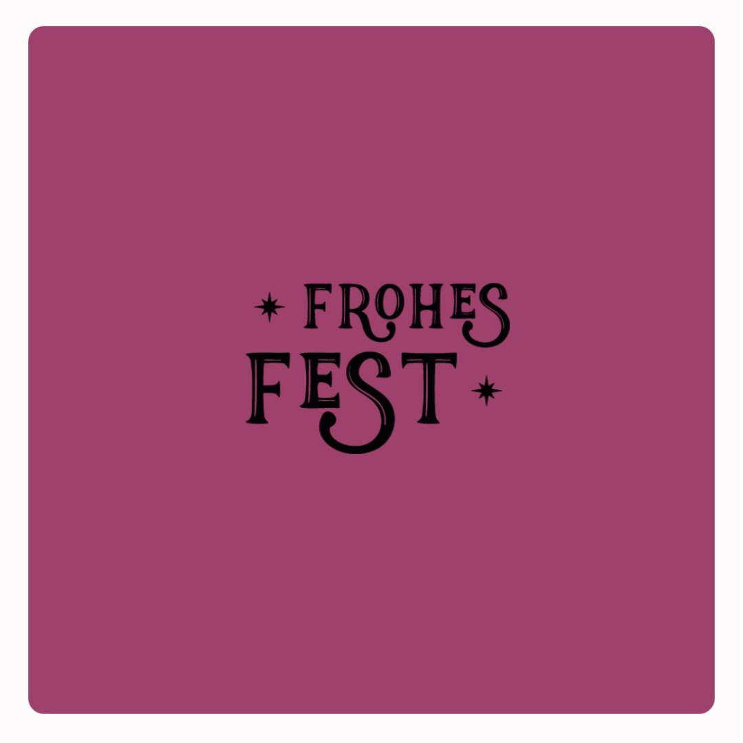 Motivstempel Frohes Fest 2 Abdruck