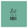 Motivstempel Zeit für Dich Abdruck